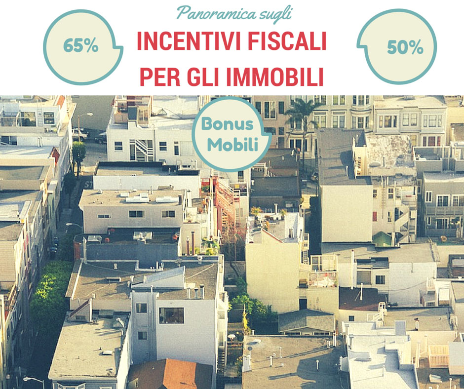incentivi fiscali per immobili