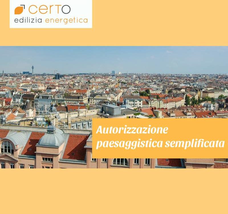 autorizzazione paesaggistica semplificata