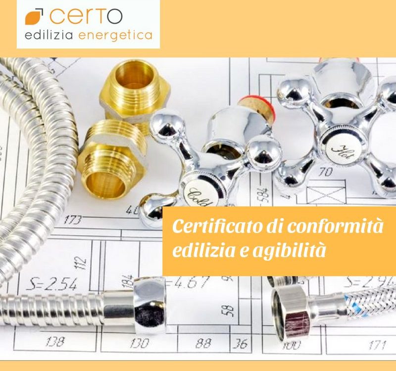 certificato di conformità edilizia e agibilità