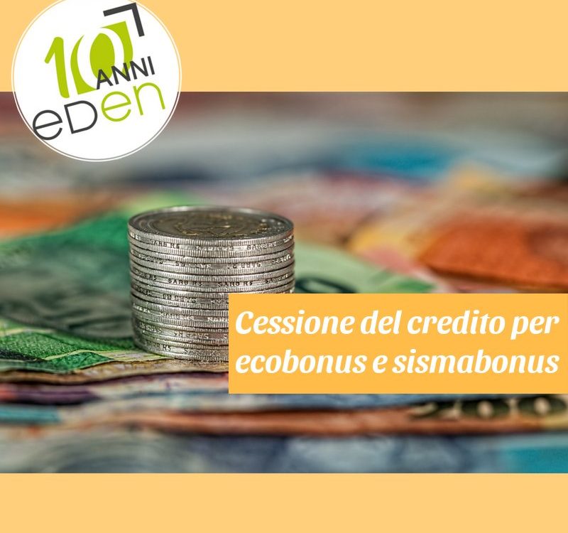 cessione del credito per econbonus e sismabonus