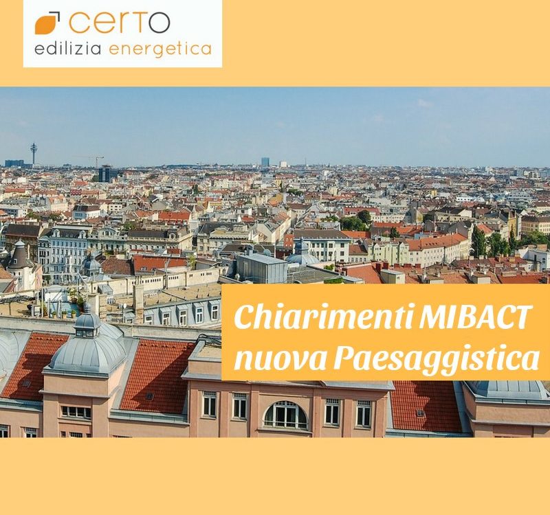 chiarimenti MIBACT su autorizzazione paesaggistica semplificata