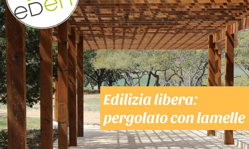 edilizia libera e pergolato a lamelle