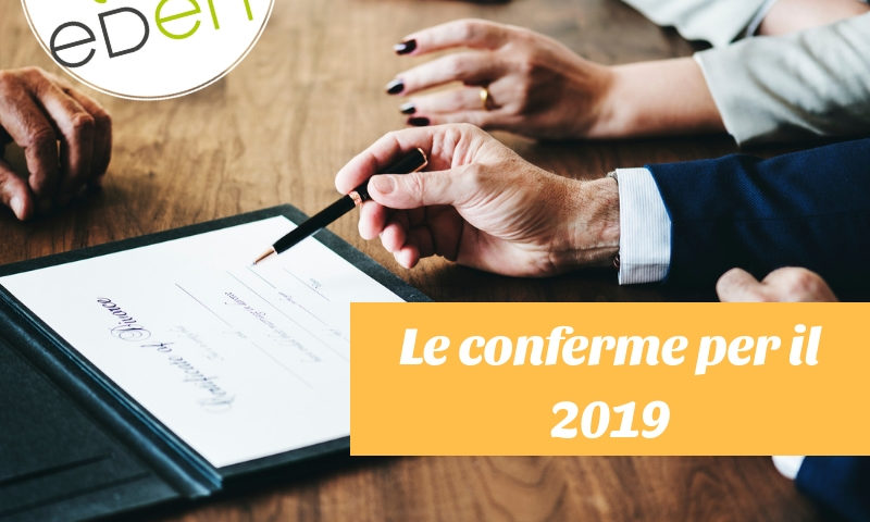 le conferme per il 2019