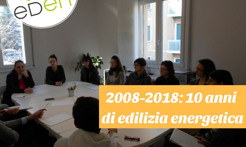 10 anni di edilizia energetica