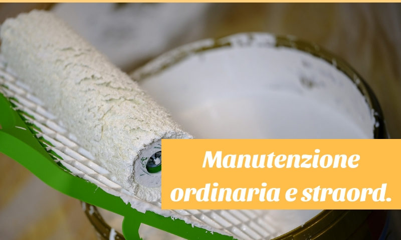 manutenzione ordinaria e straordinaria