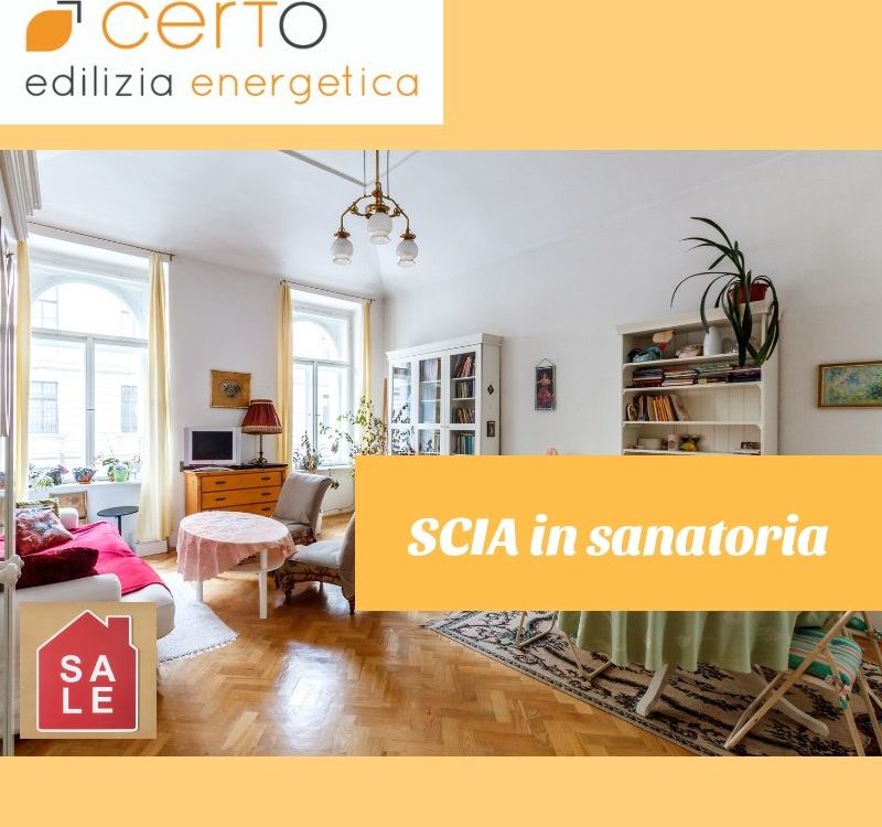 SCIA in sanatoria