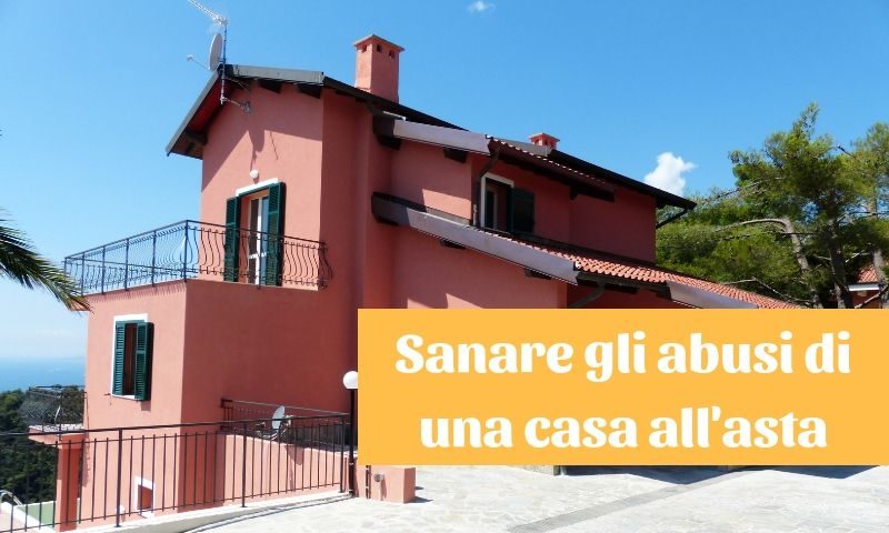 sanare gli abusi di una casa comprata all'asta