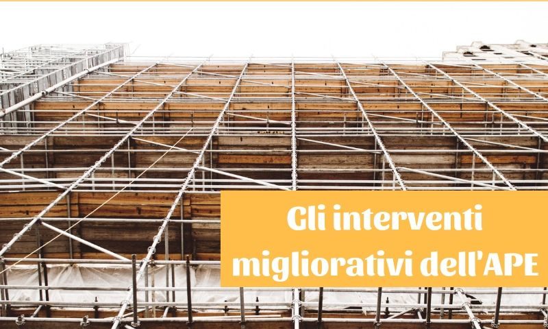 interventi migliorativi certificazione energetica