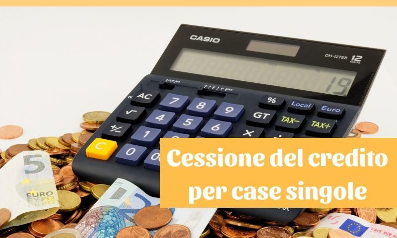 cessione credito singole case