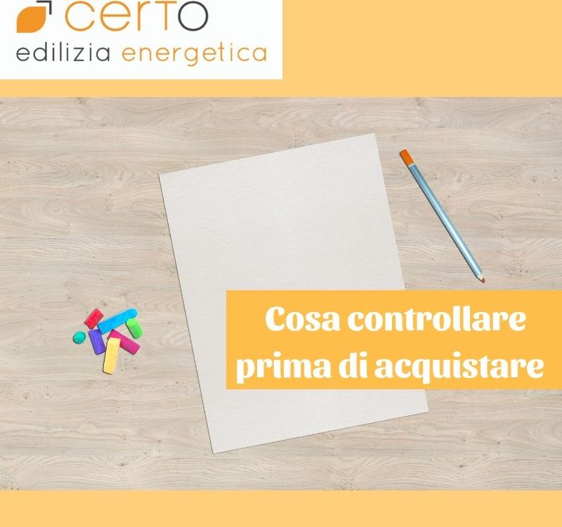 10 cose da controllare prima di acquistare casa