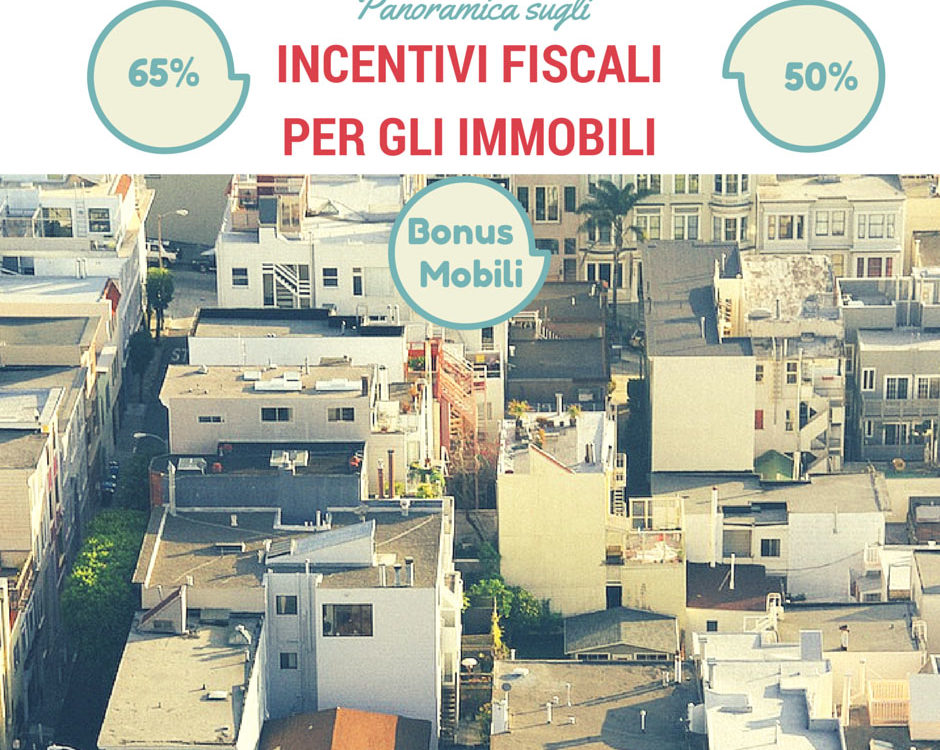 incentivi fiscali per immobili