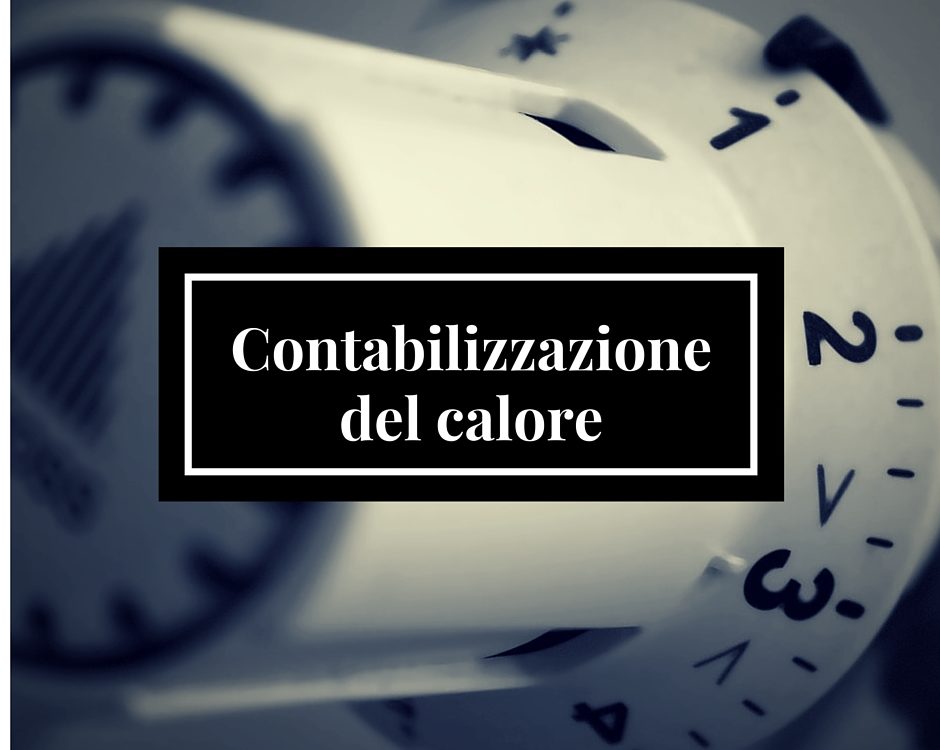 obbligo contabilizzazione del calore