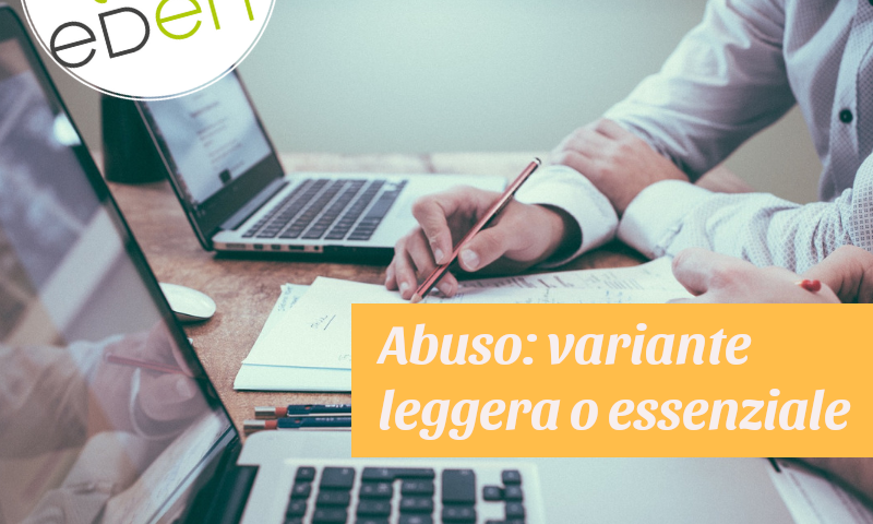 abuso edilizio: variante leggera o essenziale